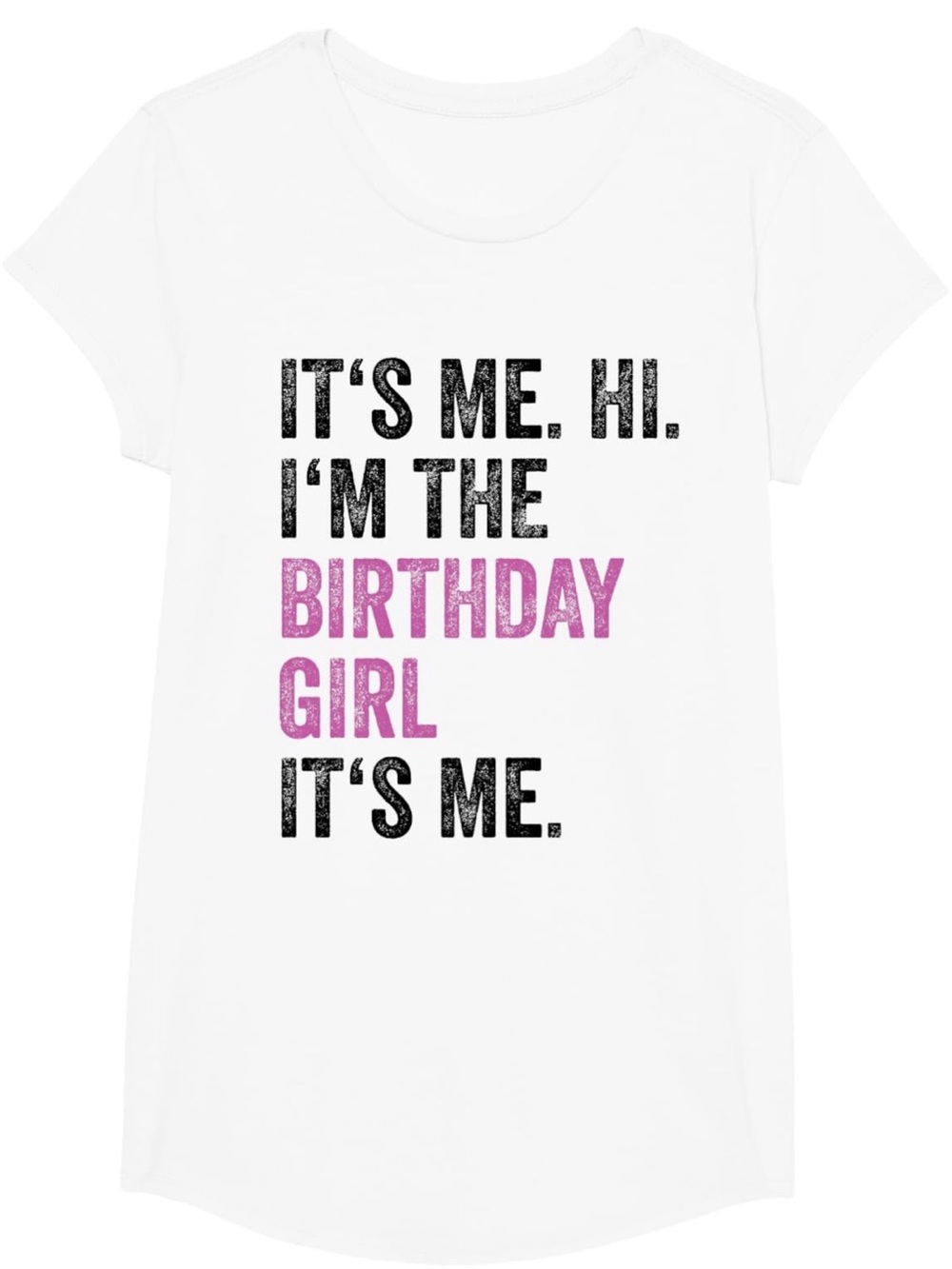 It’s Me. Hi. I’m The Birthdays Girl It’s Me. Taylor Swift Theme T-shirt Size S